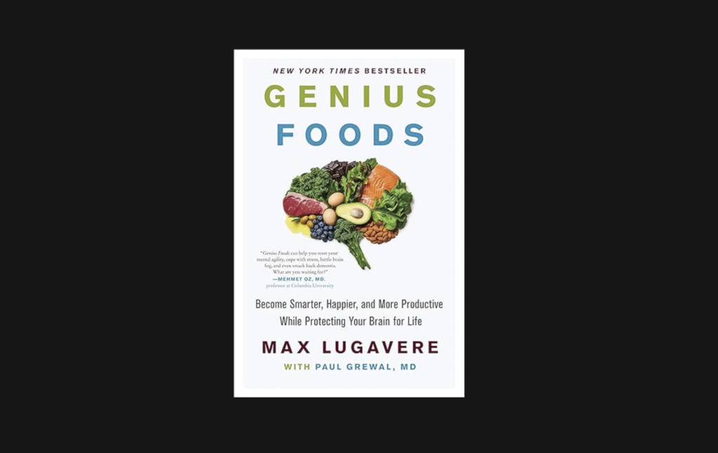 Book Summary: Genius Foods by Max Lugavere